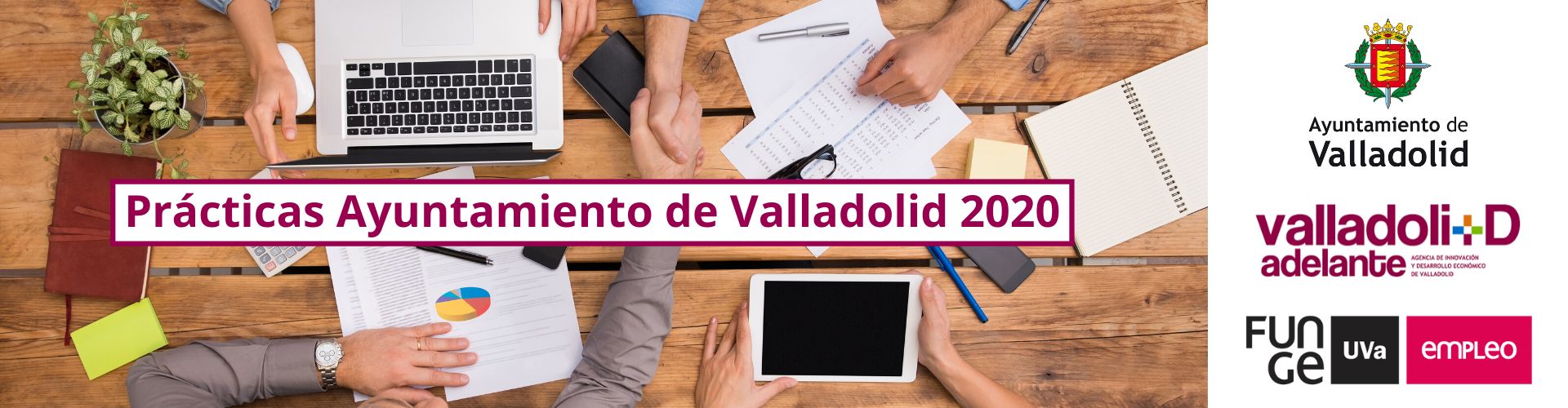 Programa de prácticas no laborales 2020 - Funge UVa - Ayuntamiento de Valladolid - Valladolid Adelante