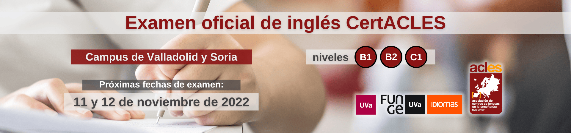Banner examen ingles CertACLES noviembre 2022 Universidad de Valladolid