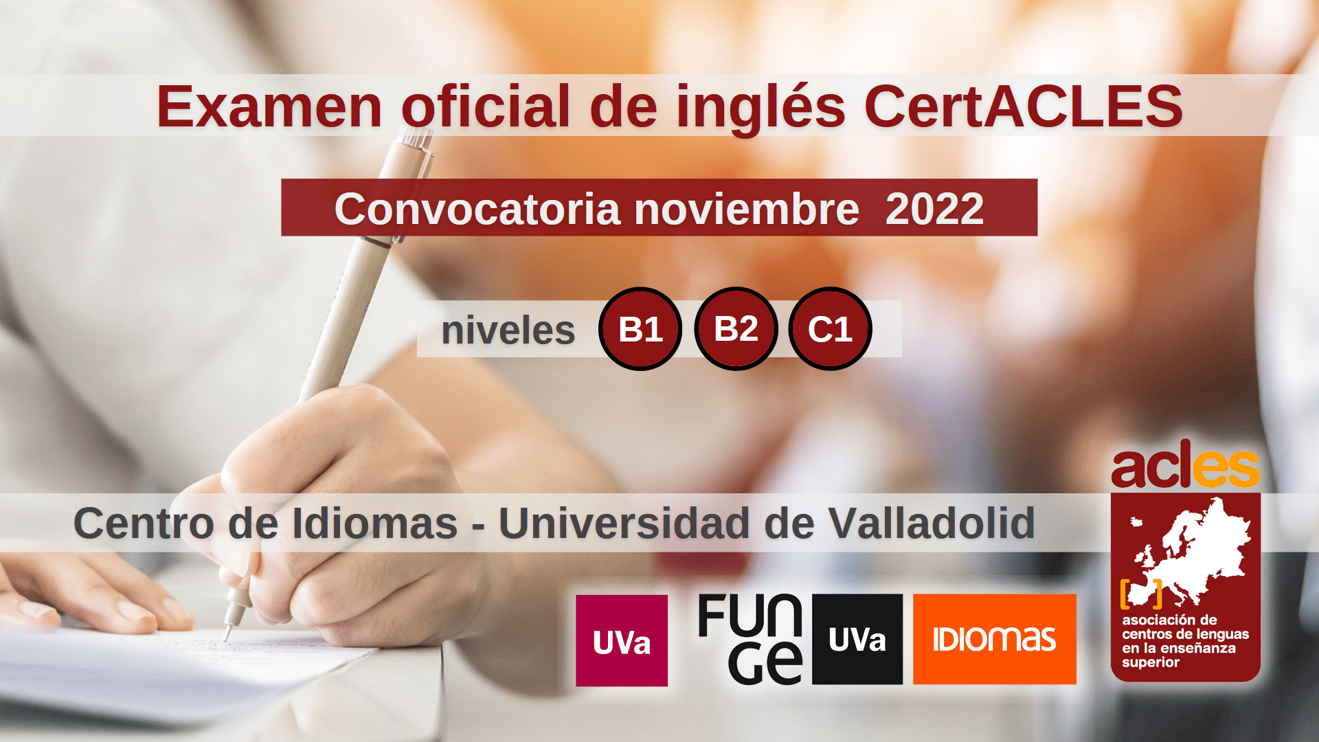 Imagen examen ingles CertACLES noviembre 2022 Universidad de Valladolid